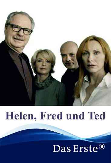 Helen, Fred und Ted Poster