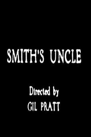 Smith's Uncle Poster