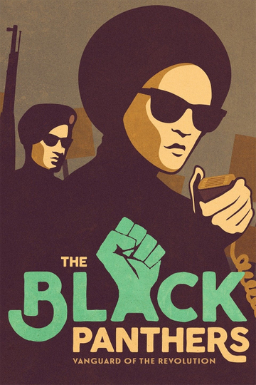 The Black Panthers Vanguard of the Revolution