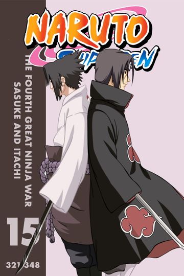 S15 • The Fourth Great Ninja War - Sasuke & Itachi