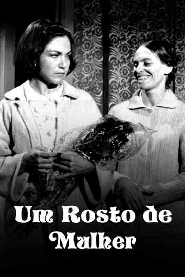 Um Rosto de Mulher Poster
