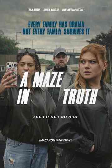 A MAZE IN TRUTH Poster