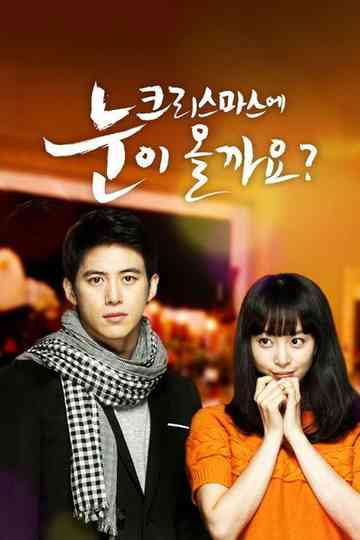 Will It Snow For Christmas? Poster