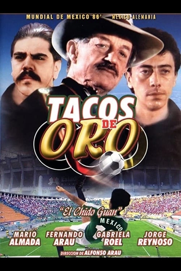 Chido Guan el tacos de oro Poster