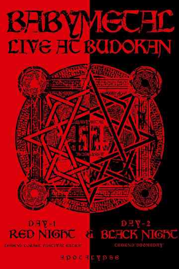 BABYMETAL  Live at Budokan Red Night  Black Night Apocalypse Poster