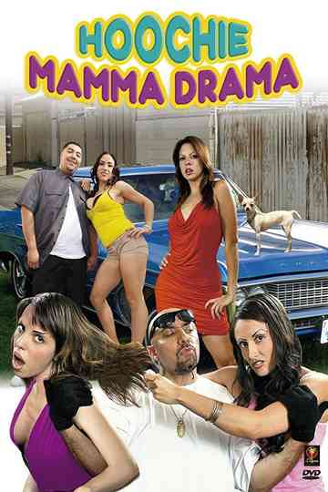 Hoochie Mamma Drama Poster