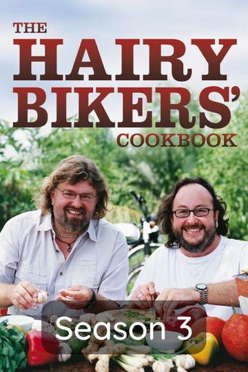 Season 3: The Hairy Bikers Ride Again