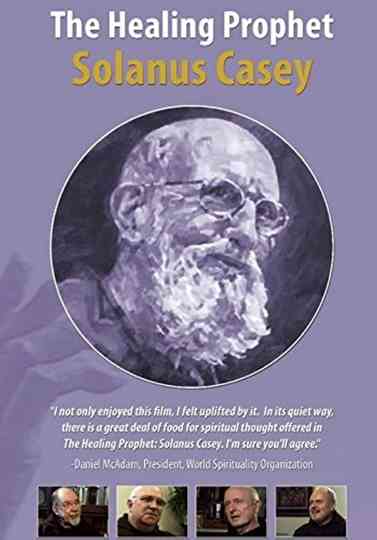 The Healing Prophet Solanus Casey Poster