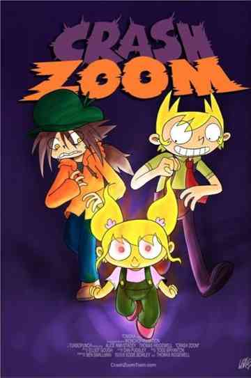 Crash Zoom Poster