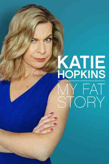 Katie Hopkins My Fat Story Poster