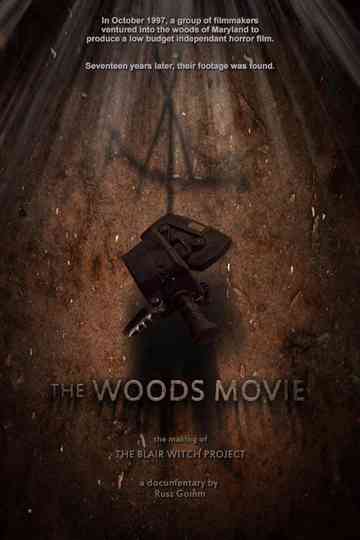 The Woods Movie: The Making of The Blair Witch Project Poster