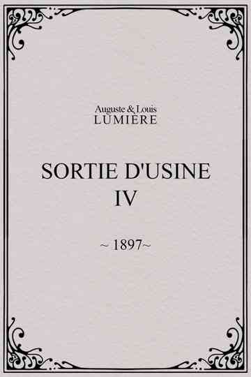 Sortie d'usine, [IV] poster
