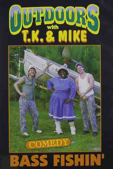 Outdoors with TK and Mike Bass Fishin Poster