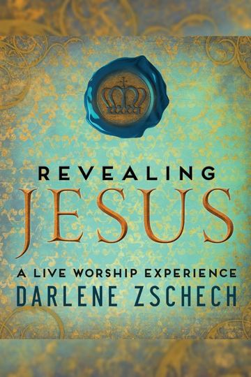 Darlene Zschech Revealing Jesus