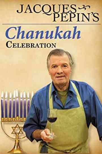 Jacques Pepin's Chanukah Celebration Poster