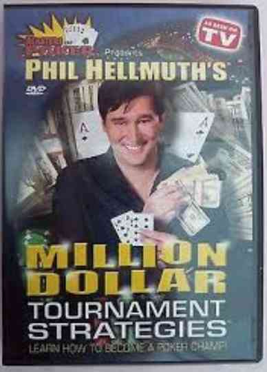 Phil Hellmuths Million Dollar Texas Holdem Tournament Strategies Poster