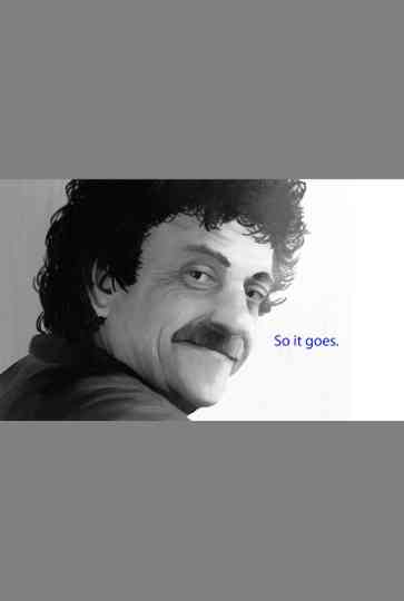 Kurt Vonnegut So It Goes poster