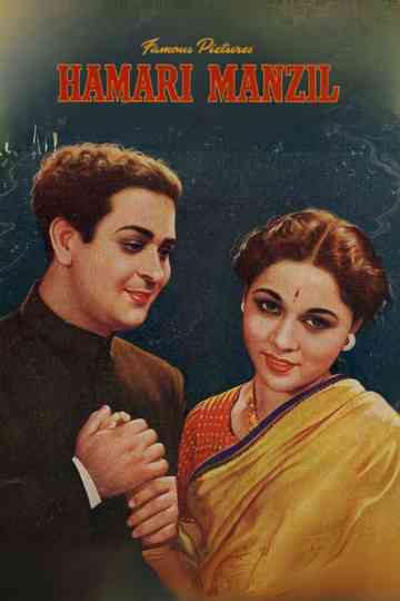 Hamari Manzil Poster