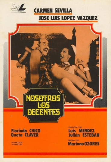 Nosotros los decentes Poster