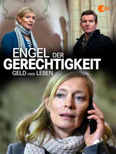 Engel der Gerechtigkeit Geld oder Leben