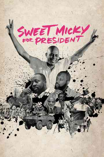 Sweet Micky for President Poster