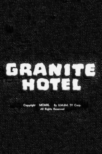 Granite Hotel Poster