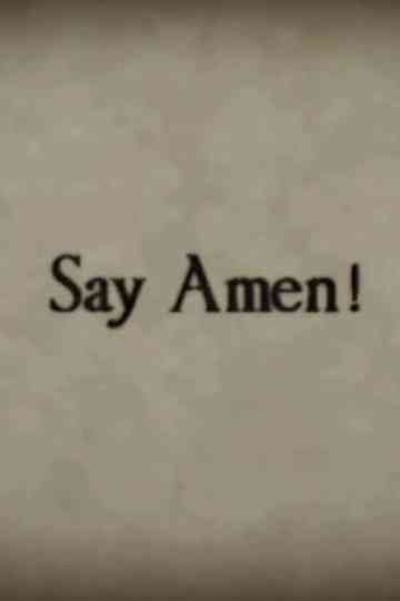 Say Amen Poster