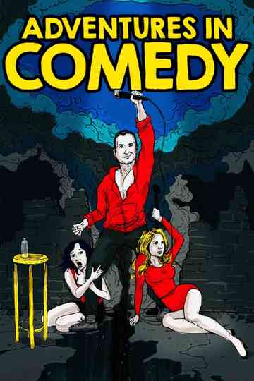 Adventures in Comedy Poster