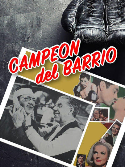 Campeón del barrio Poster