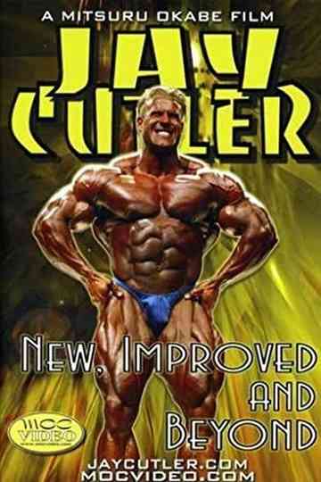 Jay Cutler New Improved and Beyond Poster