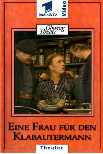 Ohnsorg Theater  Eine Frau für den Klabautermann Poster