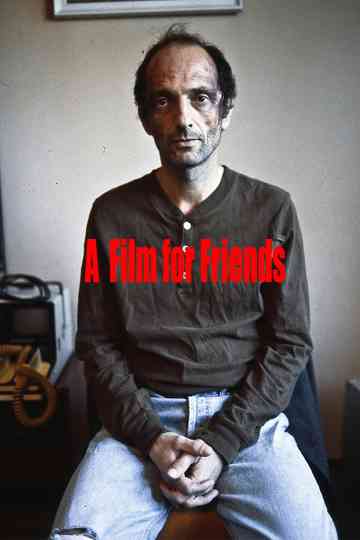 A Film for Friends