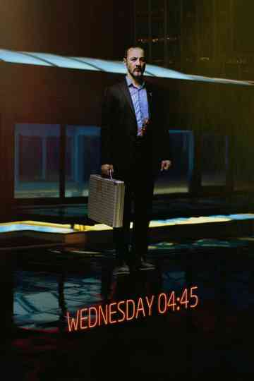 Wednesday 04:45 poster