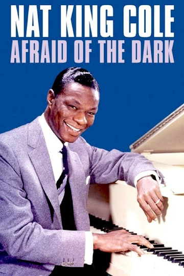 Nat King Cole Afraid of the Dark