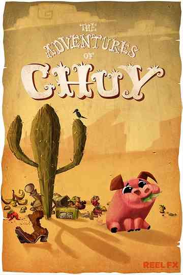 The Adventures of Chuy Poster