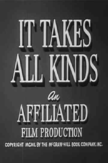 It Takes All Kinds Poster
