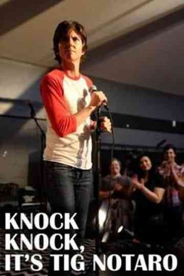 Knock Knock Its Tig Notaro