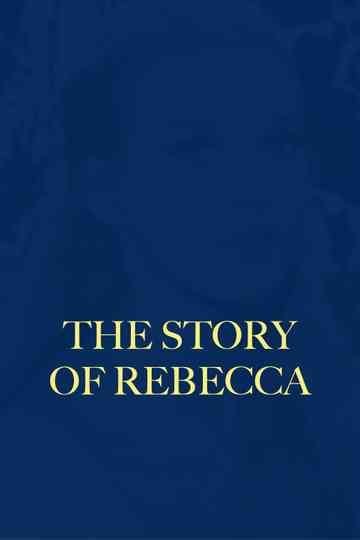 The Story of Rebecca Poster