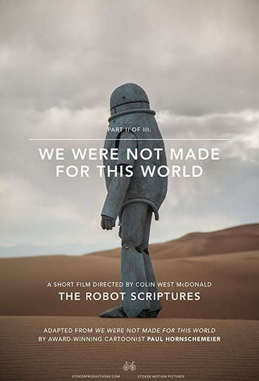 We Were Not Made For This World Poster