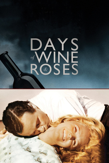 Days of Wine and Roses Poster