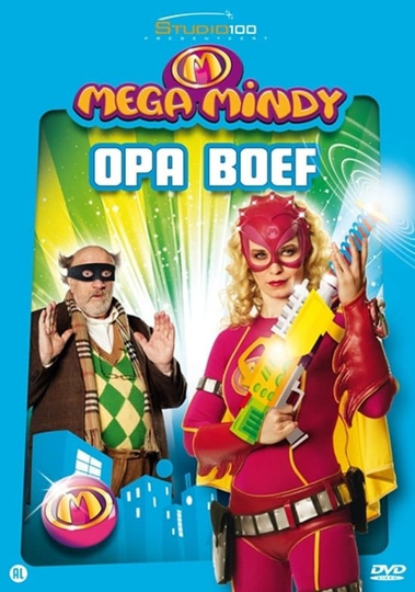 Mega Mindy  Opa Boef