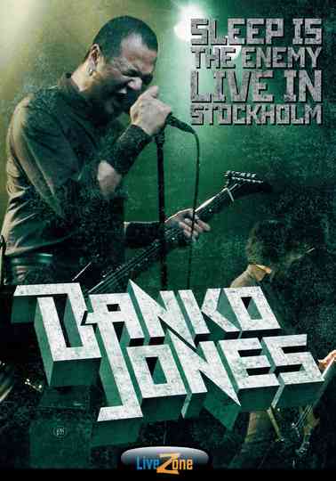 Danko Jones: Sleep Is The Enemy - Live In Stockholm Poster