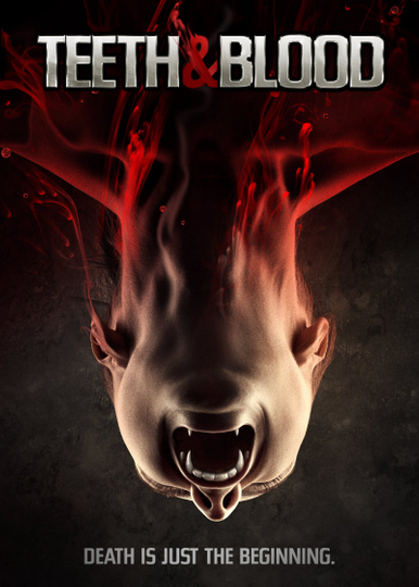 Teeth and Blood Poster