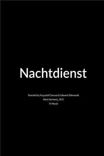 Nachtdienst Poster