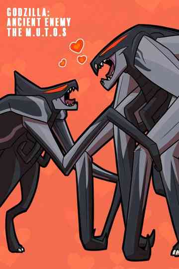 Godzilla Ancient Enemy  The MUTOS