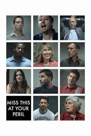 Miss This at Your Peril Poster