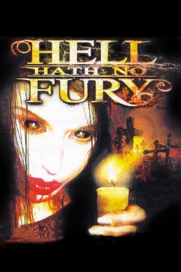 Hell Hath No Fury Poster