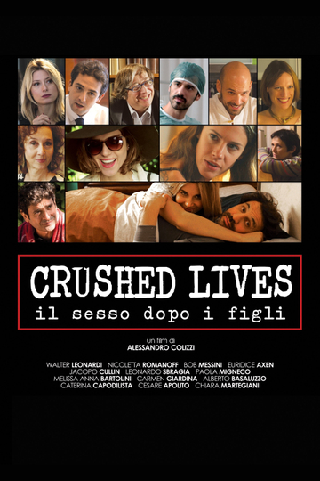 Crushed Lives  Il sesso dopo i figli Poster