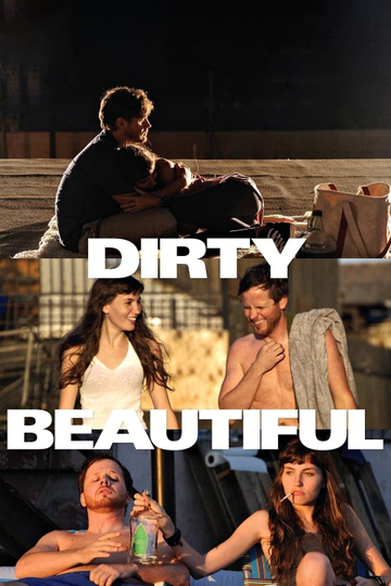 Dirty Beautiful Poster