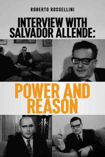 Interview with Salvador Allende: Power and Reason Poster